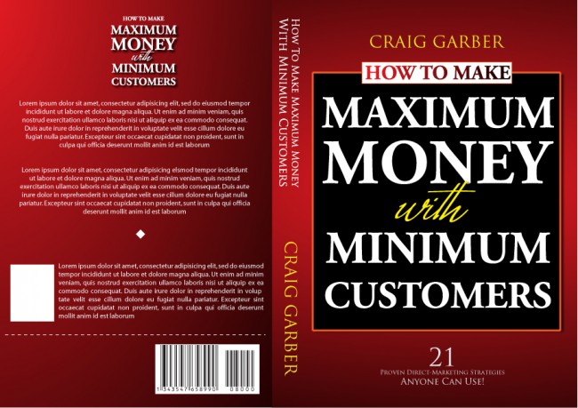 How To Make Maximum Money With Minimum Customers